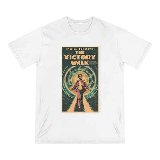 The NOWism VICTORY WALK! Organic Staple T-shirt