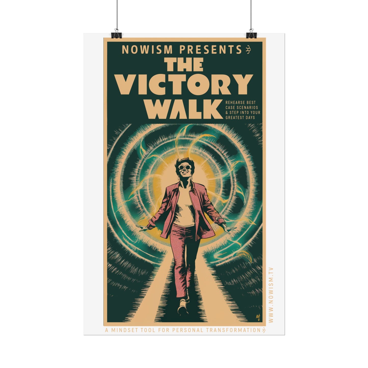 The NOWism VICTORY WALK! Rolled Poster